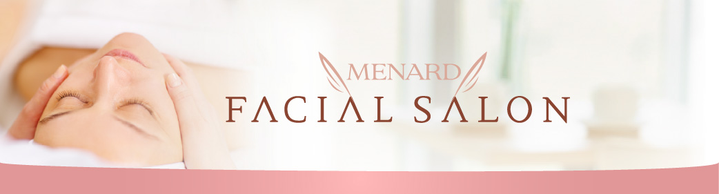 MENARD FACIAL SALON